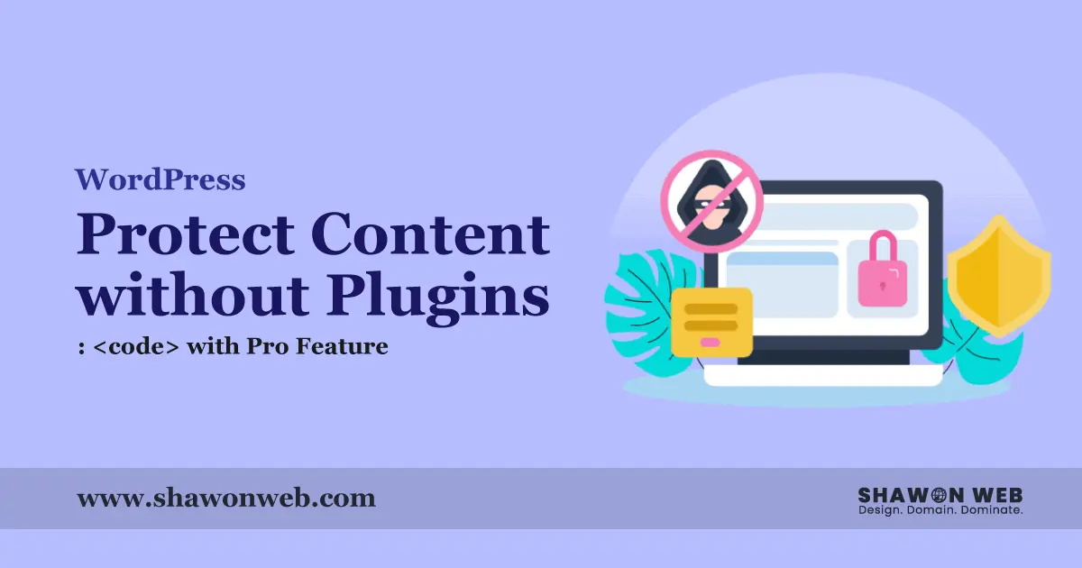 Protect Content without Plugins Feature Image